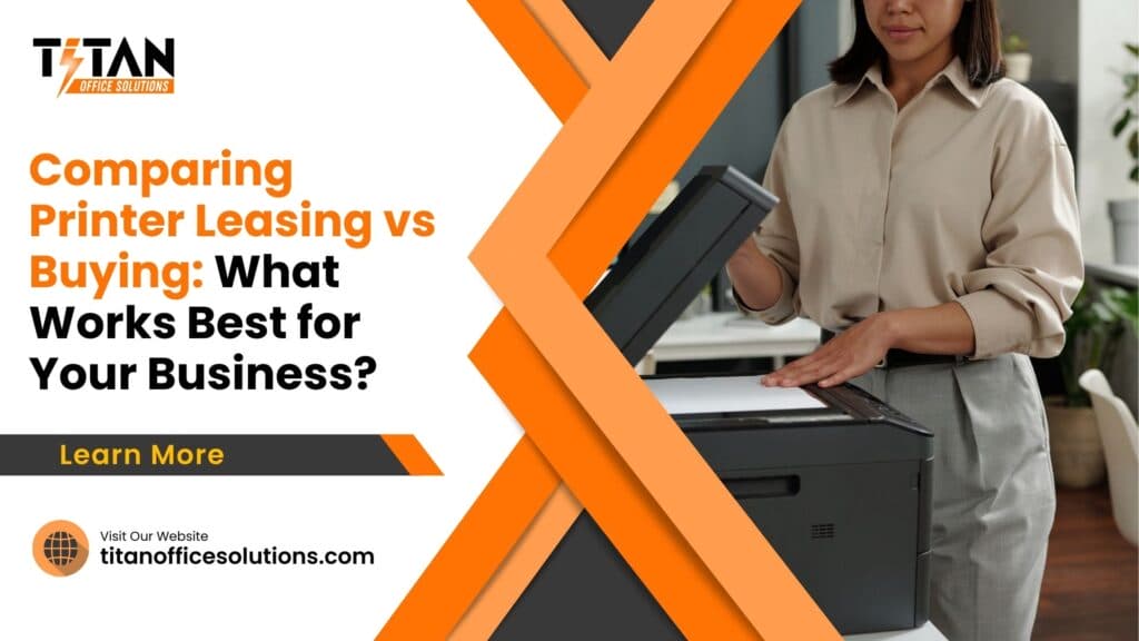 Printer Leasing vs Buying