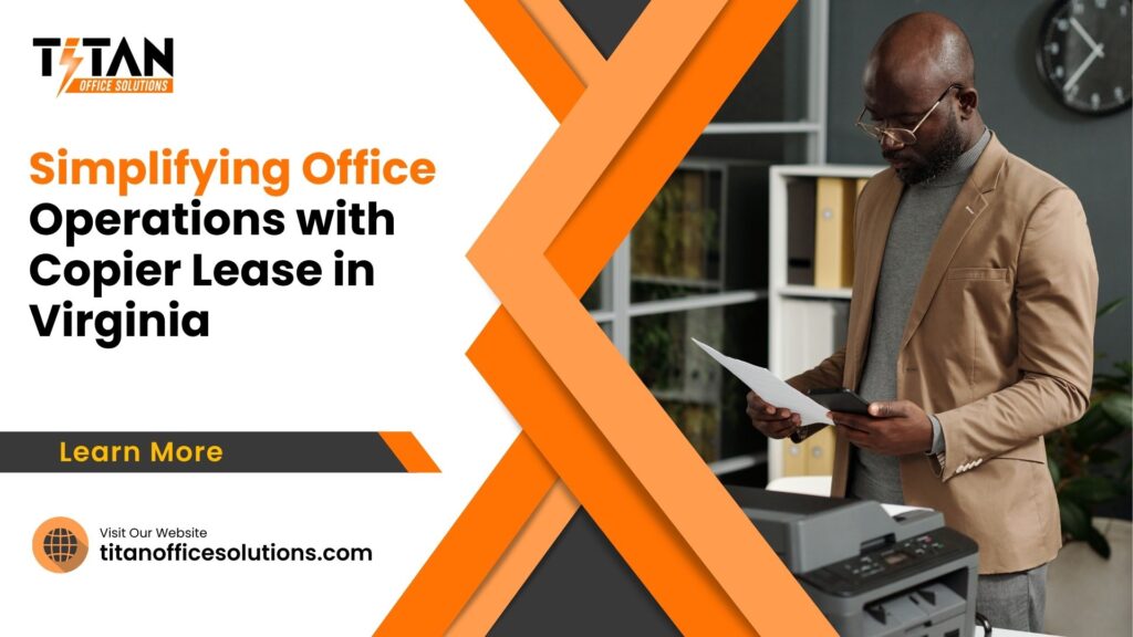 Copier Lease in Virginia