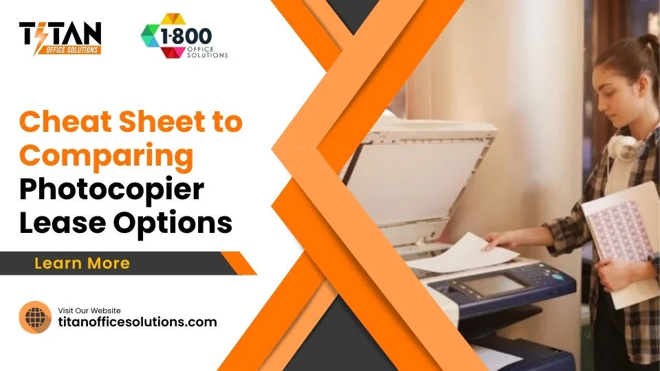 Cheat Sheet to Comparing Photocopier Lease Options