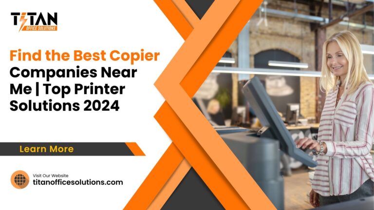 Find the Best Copier Companies Near Me