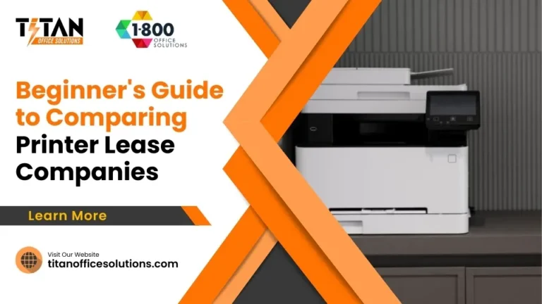 Beginner’s Guide to Comparing Printer Lease Companies